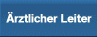 Ärztlicher Leiter